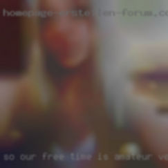 So our free time is amateur very limited.